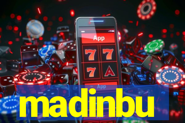 madinbu