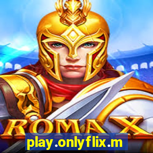 play.onlyflix.me