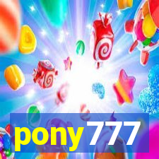 pony777