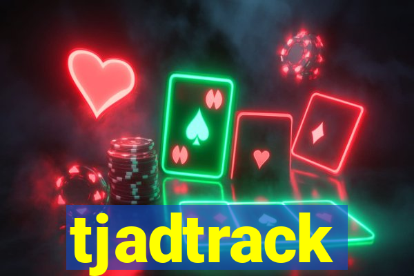 tjadtrack